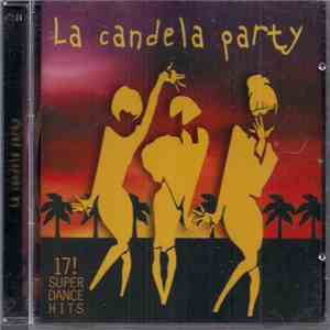 Various - La Candela Party FLAC