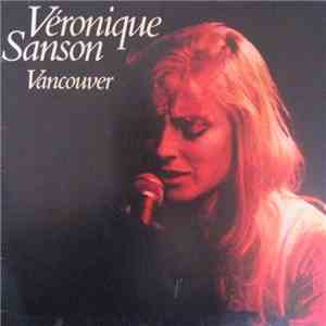 Véronique Sanson - Vancouver FLAC