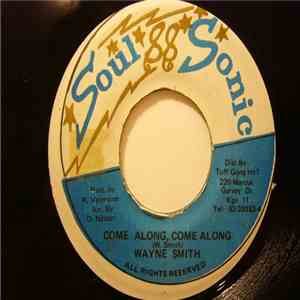 Wayne Smith - Come Along Come Along FLAC