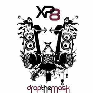 XP8 - Drop The Mask FLAC