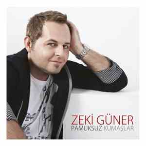 Zeki Güner - Pamuksuz Kumaşlar FLAC
