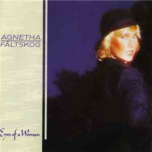Agnetha Fältskog - Eyes Of A Woman FLAC