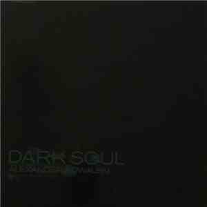 Alexander Kowalski - Dark Soul FLAC