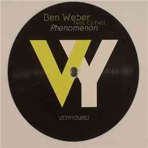 Ben Weber Feat Ed Fett - Phenomenon FLAC