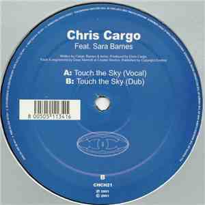 Chris Cargo - Touch The Sky FLAC