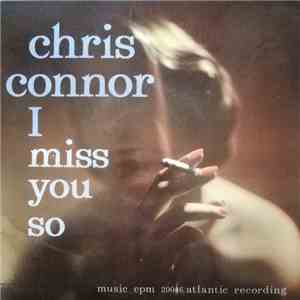 Chris Connor - I Miss You So FLAC