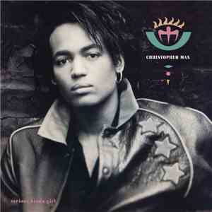 Christopher Max - Serious Kinda Girl FLAC