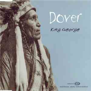 Dover - King George FLAC