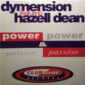 Dymension Featuring Hazell Dean - Power & Passion FLAC