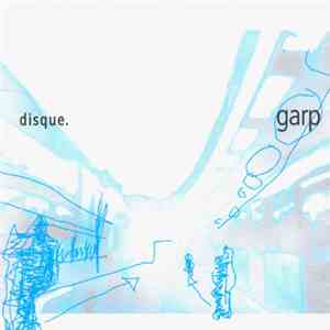 Garp - Disk FLAC