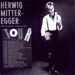Herwig Mitteregger - Irgendwie Verliebt FLAC