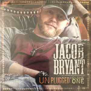 Jacob Bryant - Unplugged Volume One FLAC
