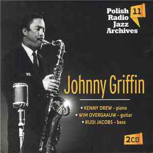 Johnny Griffin - Polish Radio Jazz Archives 11 FLAC