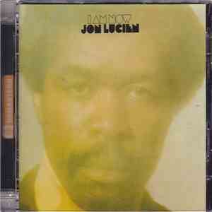 Jon Lucien - I Am Now FLAC