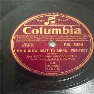 Kay Kyser And His Orchestra - On A Slow Boat To China / Horses Don't Bet On People FLAC