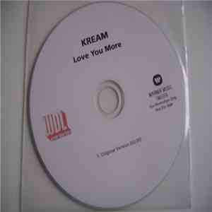 Kream  - Love You More FLAC