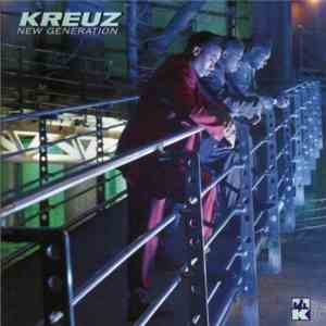 Kreuz - New Generation FLAC