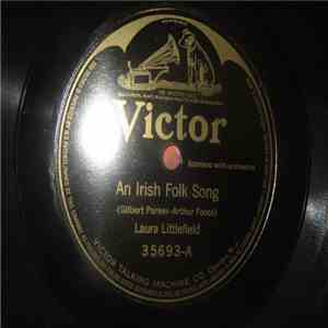 Laura Littlefield - An Irish Folk Song / Ah Love But A Day FLAC