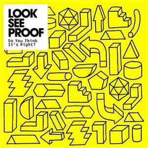 Look See Proof - Do You Think It's Right? FLAC