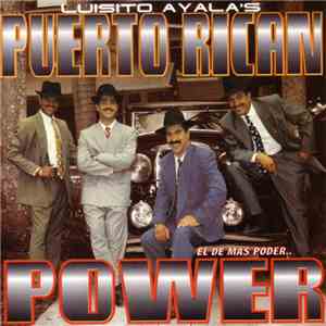 Luisito Ayala Y Su Puerto Rican Power - El De Más Poder FLAC