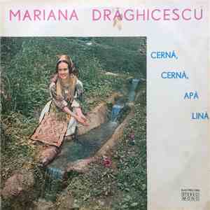 Mariana Drăghicescu - Cernă, Cernă, Apă Lină FLAC