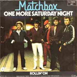 Matchbox  - One More Saturday Night FLAC