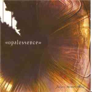 Opalessence - Future Memorabilia FLAC