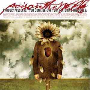 Poison The Well - You Come Before You FLAC