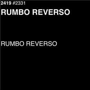 Rumbo Reverso - Rumbo Reverso FLAC