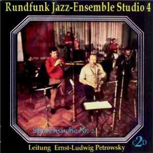 Rundfunk Jazz-Ensemble Studio 4 , Leitung Ernst-Ludwig Petrowsky - Rundfunk Jazz-Ensemble Studio 4 FLAC