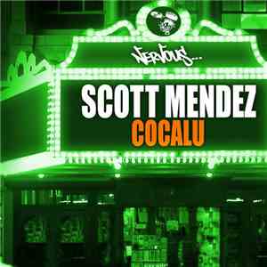 Scott Mendez - Cocalu FLAC