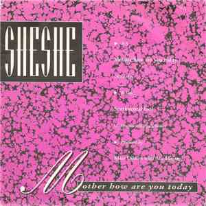 She She - Mother How Are You Today FLAC