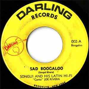 Songui And His Latin Hi-Fi - Sad Boogaloo / Descarga Hi-Fi FLAC