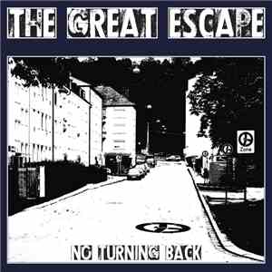 The Great Escape - No Turning Back FLAC