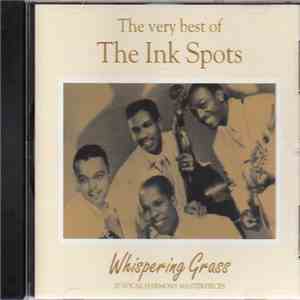 The Ink Spots - Whispering Grass FLAC