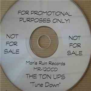 The Ton Ups - Tune Down FLAC