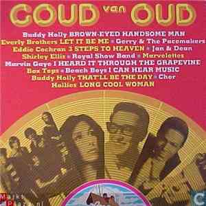 Various - Goud Van Oud FLAC