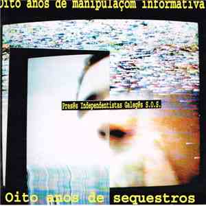 Various - Oito Anos de Sequestros FLAC