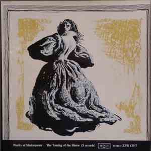 William Shakespeare - The Works Of Shakespeare: The Taming Of The Shrew FLAC