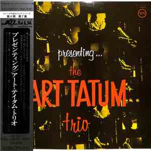 Art Tatum Trio - Presenting... The Art Tatum Trio FLAC