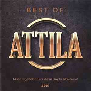 Attila - Best Of FLAC