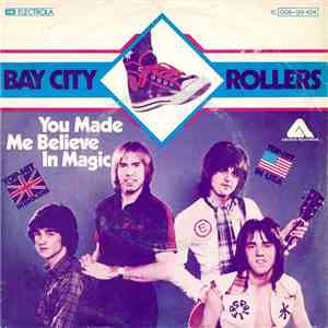 Bay City Rollers - You Made Me Believe In Magic FLAC