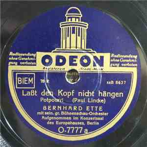 Bernhard Ette - Laßt Den Kopf Nicht Hängen / Freut Euch Des Lebens! FLAC