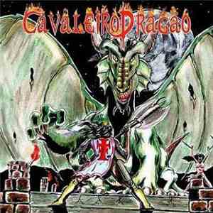 Cavaleiro Dragão - Cavaleiro Dragão FLAC
