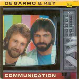 DeGarmo & Key - Communication FLAC