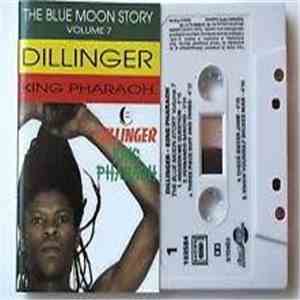 Dillinger - King Pharaoh FLAC