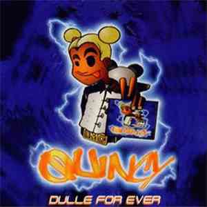 DMC Quincy - Dulle For Ever FLAC