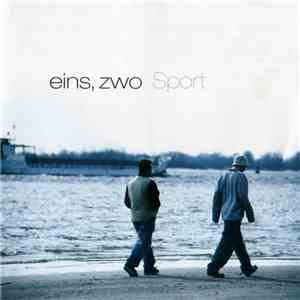 Eins, Zwo - Sport FLAC