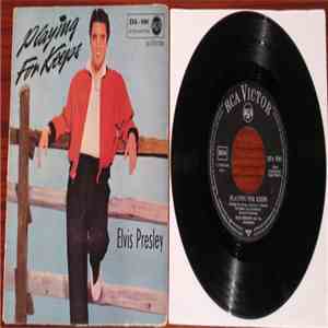 Elvis Presley - Playing For Keeps FLAC