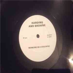 Harding And Browne - Working In A Coalmine FLAC
